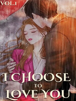 cover image of Back In Time, I Choose to Love You